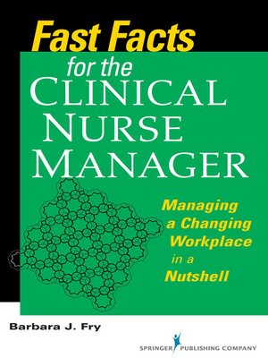 cover image of Fast Facts for the Clinical Nurse Manager